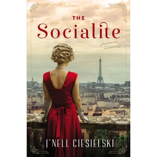The Socialite: A Novel of World War II