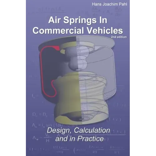 Air Springs In Commercial Vehicles: Design, Calculation and in Practice