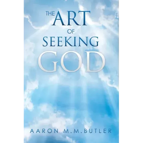 The Art of Seeking God