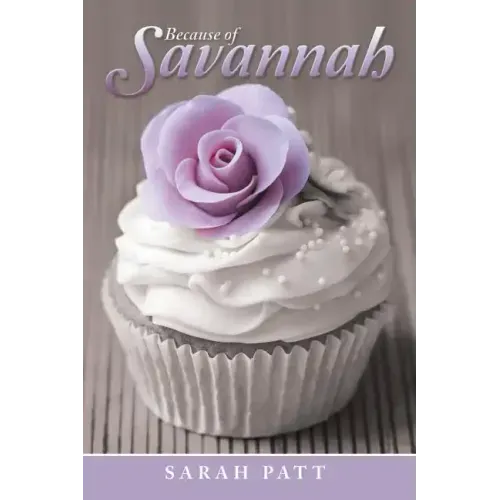 Because of Savannah