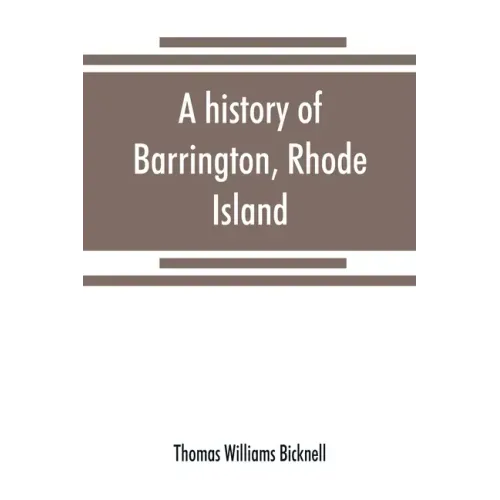 A history of Barrington, Rhode Island