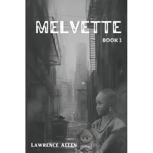 Melvette: Book 1