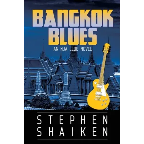 Bangkok Blues: An NJA Club Novel