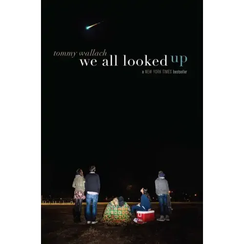 We All Looked Up