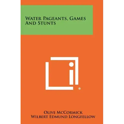 Water Pageants, Games And Stunts