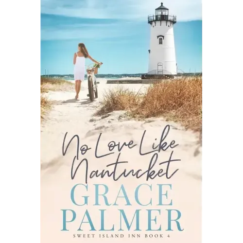 No Love Like Nantucket