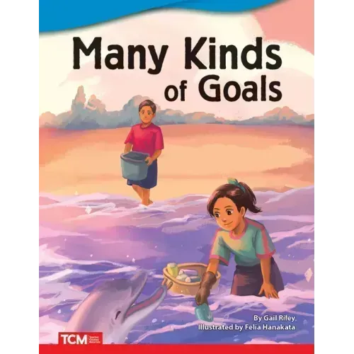 Many Kinds of Goals
