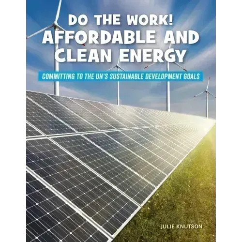 Do the Work! Affordable and Clean Energy
