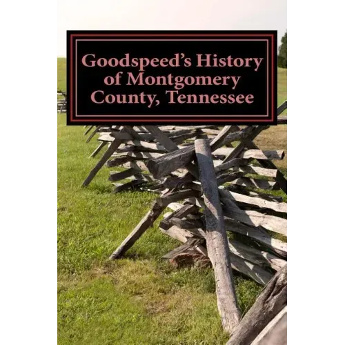 Goodspeed's History of Montgomery County, Tennessee