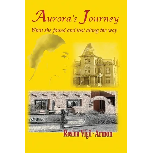 Aurora's Journey, What she found and lost along the way