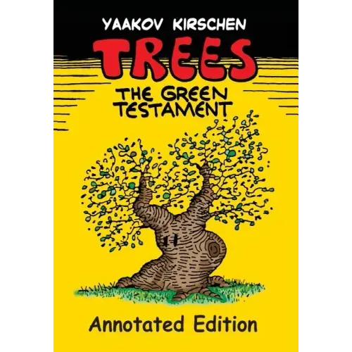 Trees: ...the Green Testament