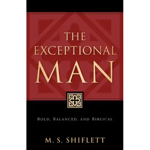 The Exceptional Man