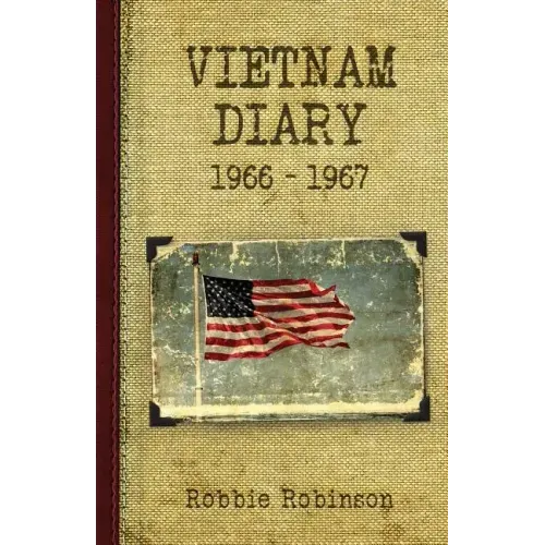 Vietnam Diary: 1966-1967