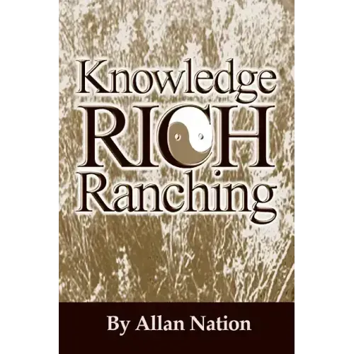 Knowledge Rich Ranching