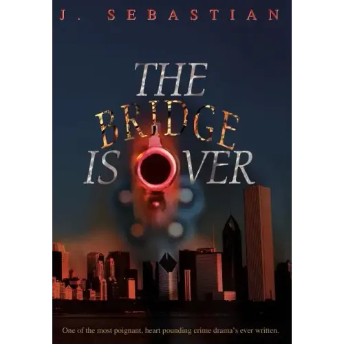 The Bridge Is Over