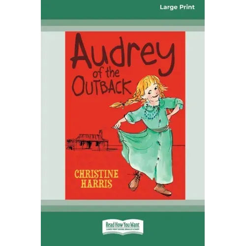 Audrey of the Outback (16pt Large Print Edition)