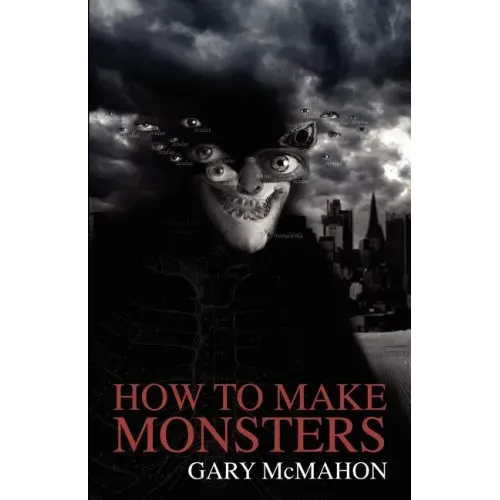 How to Make Monsters