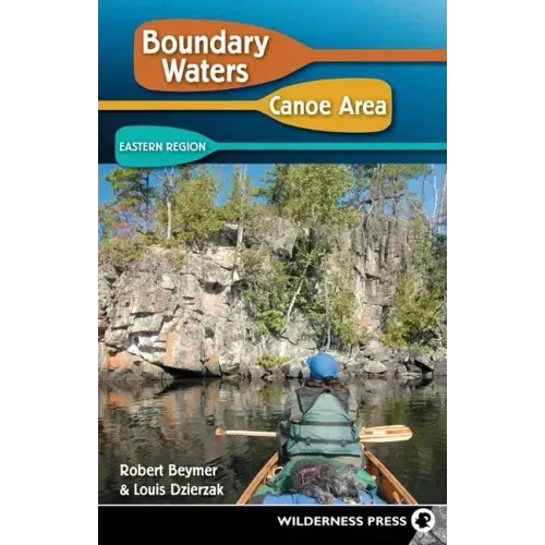 Boundary Waters Canoe Area: Eastern Region