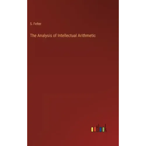 The Analysis of Intellectual Arithmetic