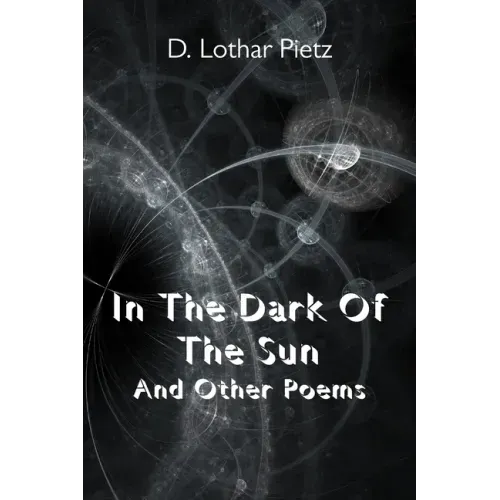 In The Dark Of The Sun: And Other Poems