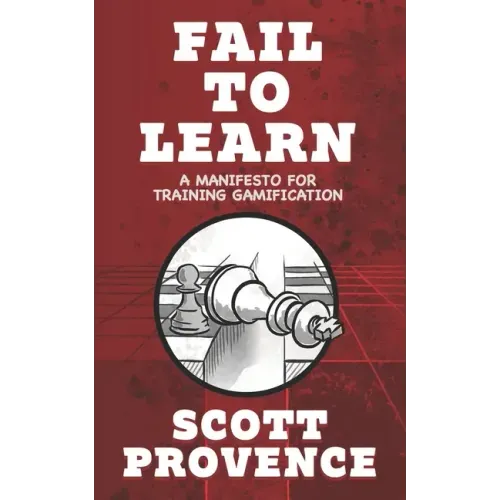 Fail to Learn: A Manifesto for Training Gamification