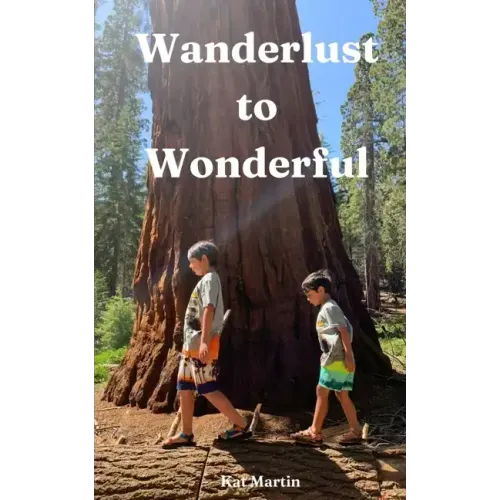 Wanderlust to Wonderful