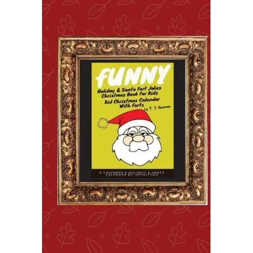 Funny Holiday & Santa Fart Jokes Christmas Book For Kids - Kid Christmas Calender With Farts