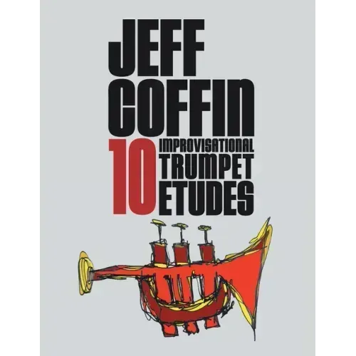 10 Improvisational Trumpet Etudes