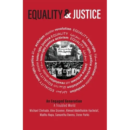 Equality and Justice: An Engaged Conversation, a Troubled World