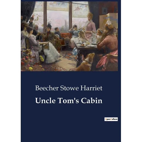 Uncle Tom's Cabin