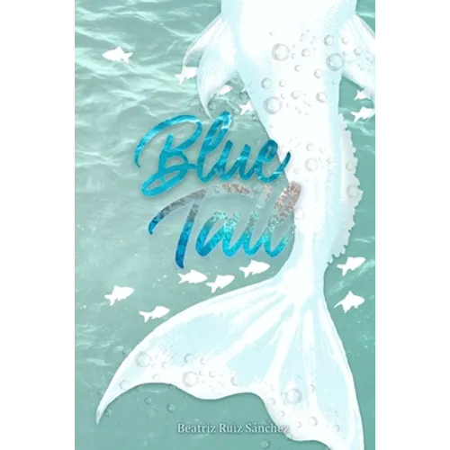 Blue Tail