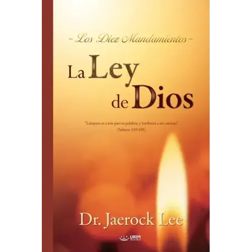 La Ley de Dios: The Law of God (Spanish)