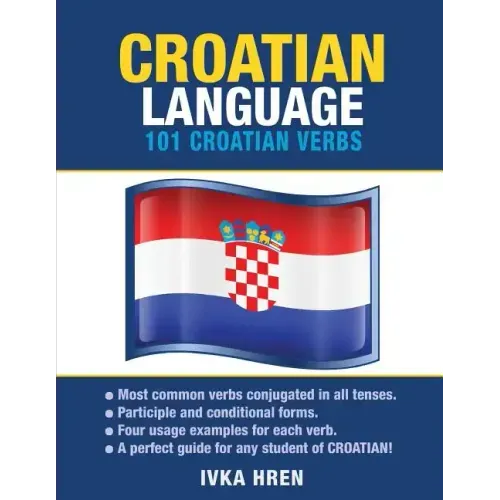 Croatian Language: 101 Croatian Verbs