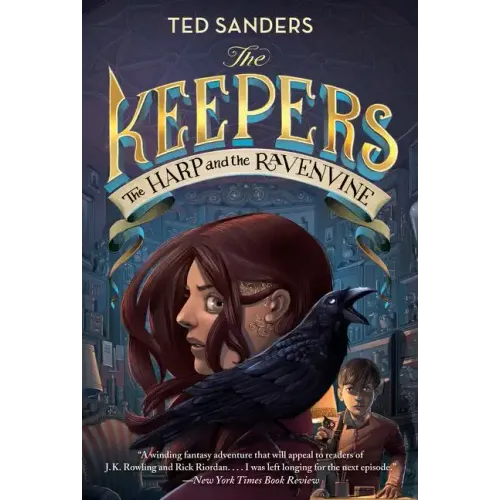 The Keepers #2: The Harp and the Ravenvine