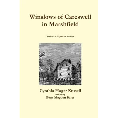Winslows of Careswell in Marshfield