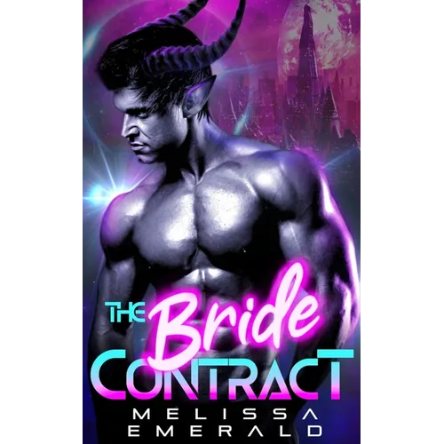 The Bride Contract: An Alien Romance