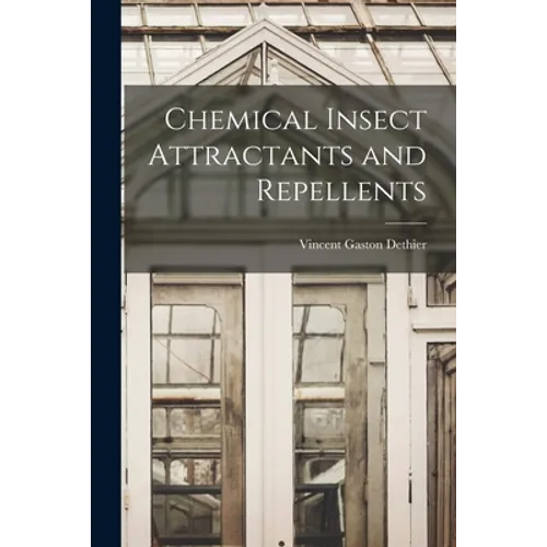 Chemical Insect Attractants and Repellents
