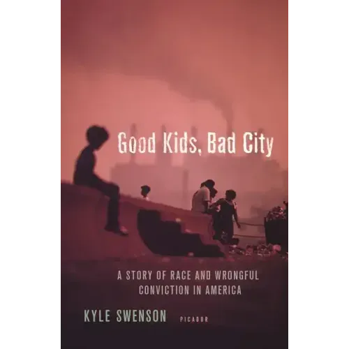 Good Kids, Bad City