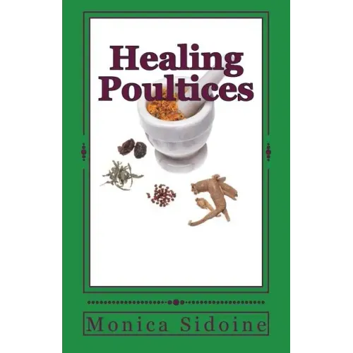 Healing Poultices