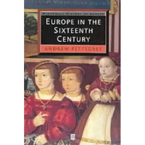 Europe in the Sixteenth Century