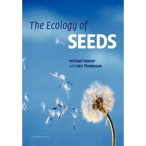 The Ecology of Seeds