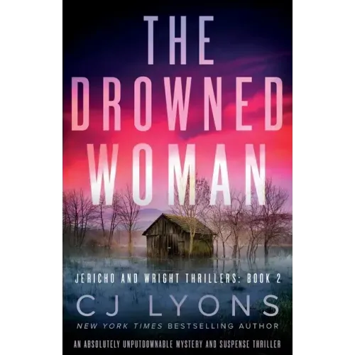 The Drowned Woman: An absolutely unputdownable mystery and suspense thriller
