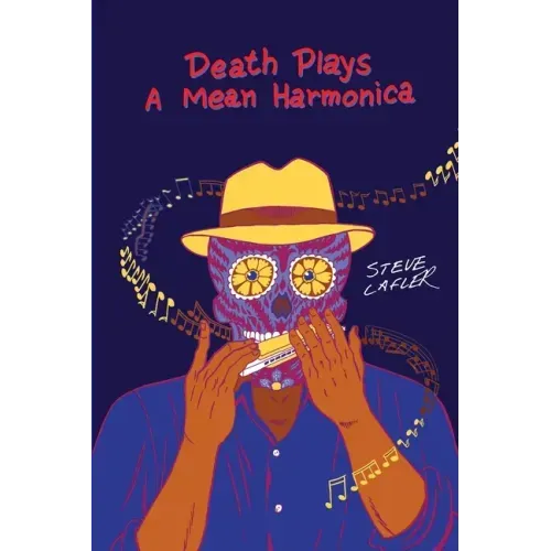 Death Plays a Mean Harmonica