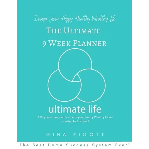 The Ultimate 9 Week Planner