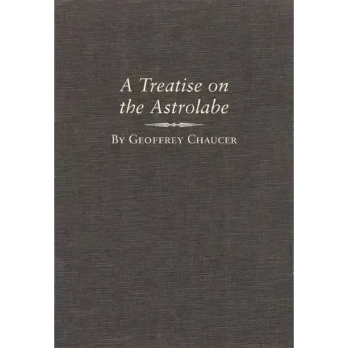 A Treatise on the Astrolabe, Volume 6