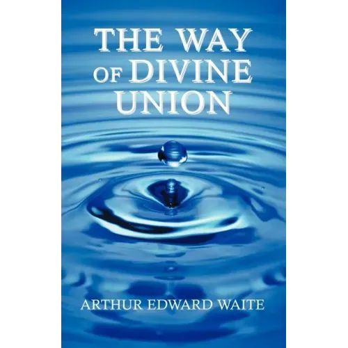 The Way of Divine Union