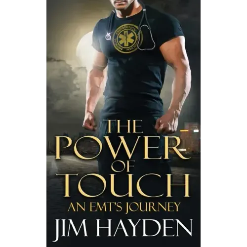 The Power of Touch: An EMT's Journey