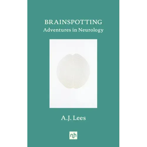Brainspotting: Adventures in Neurology
