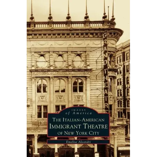 Italian-American Immigrant Theatre of New York City