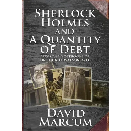 Sherlock Holmes and a Quantity of Debt